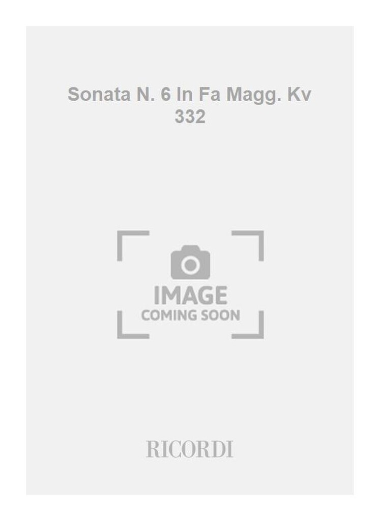 Sonata N. 6 In Fa Magg. Kv 332